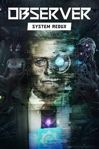 Observer: System Redux [2020] PC